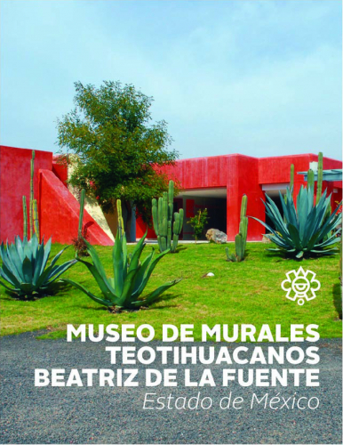 Museo de Murales Teotihuacanos, Beatriz de la Fuente