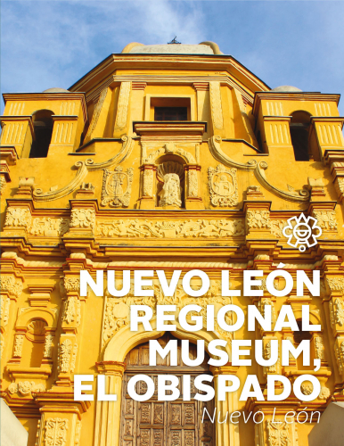 Museo Regional de Nuevo León, El Obispado