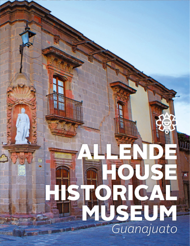 Museo Histórico Casa de Allende