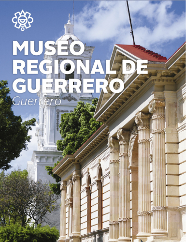 Museo Regional de Guerrero