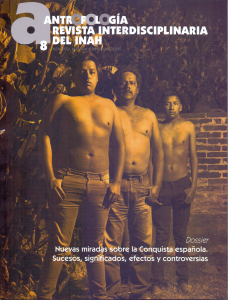 Antropología Revista interdisciplinaria del INAH nueva época, año 4, número 8